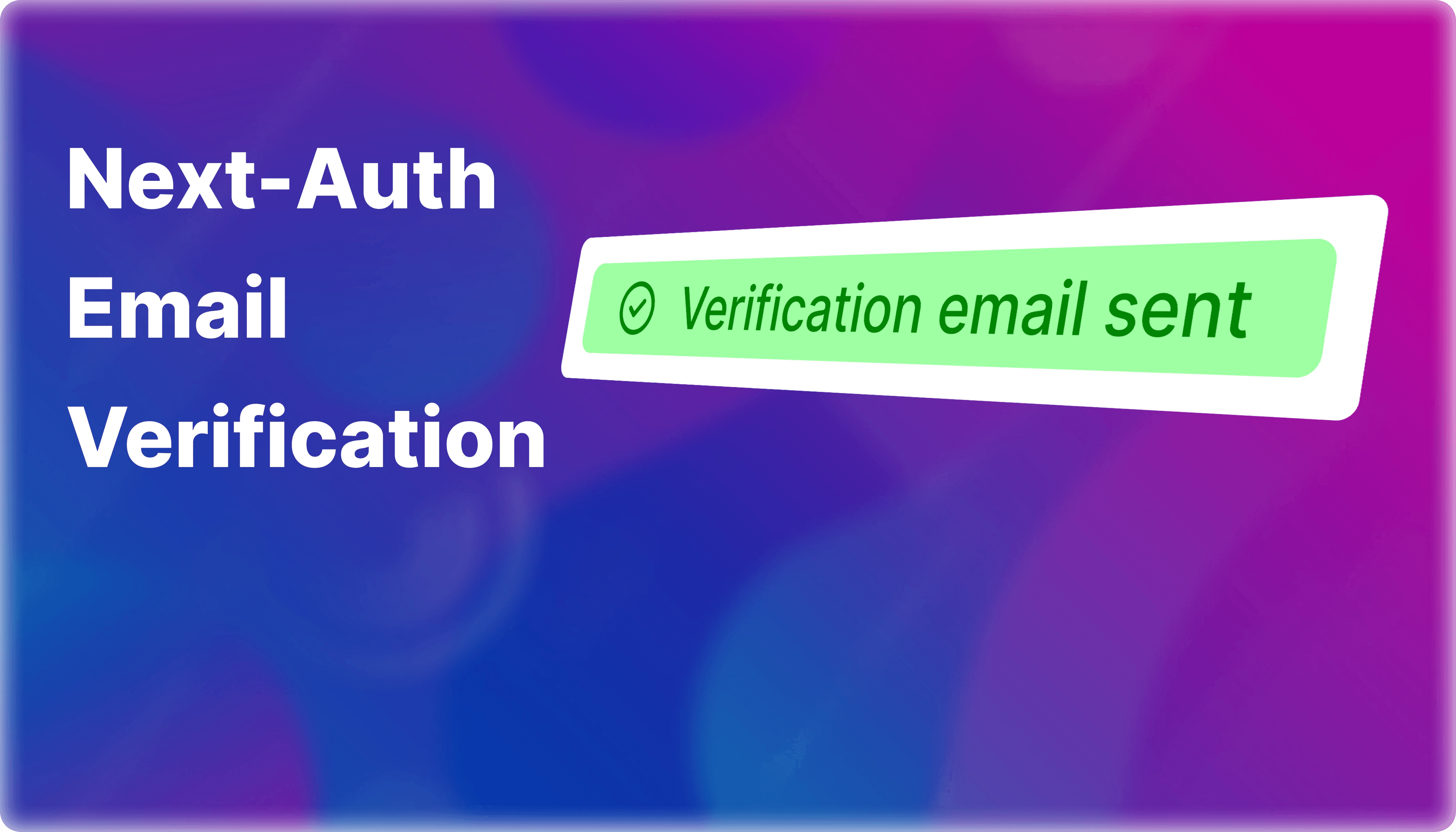 How to add email verification using Auth.js